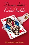 Dwaze dates of echte liefde - Krista van der Hulst - 9789463084215