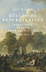 Belgische republikeinen - Els Witte - 9789463105330