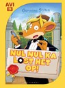 Nul Nul Ka lost het op! - Geronimo Stilton - 9789463106740