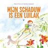 Mijn schaduw is een luilak - Merijn Ruis - 9789463132817