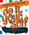 Do it yourself - Claudette Halkes ; Annemarieke Piers - 9789463140034
