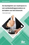 De klachtplicht van inschrijvers in een aanbestedingsprocedure en de kaders van het Unierecht - M.A.N.M. Ophof-Copier - 9789463150538
