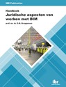 Handboek Juridische aspecten van werken met BIM - E.M. Bruggeman - 9789463150606