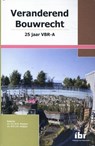 Veranderend Bouwrecht - H.C.W.M. Moesker ; W.M.J.M. Heijltjes - 9789463150835