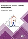 Vergunningvrij bouwen onder de Omgevingswet - P.M.J. de Haan - 9789463150903