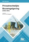 Privaatrechtelijke Bouwregelgeving 2024 - E.M. Bruggeman - 9789463150996