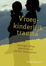 Vroegkinderlijk trauma - Franz Ruppert - 9789463160209