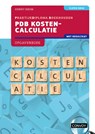 PDB Kostencalculatie met resultaat - H.M.M. Krom - 9789463173766