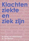 Klachten, ziekte en ziek zijn - Pieter van Akkerveeken ; Jan Derksen - 9789463181013