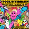 SPOOKJESVERHALEN - Jos Kremers En Storm van der Heide - 9789463182607
