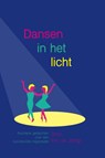 Dansen in het licht - Eric de Jong - 9789463189576
