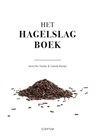 Het Hagelslagboek - Jennifer Foster ; Lianne Koster - 9789463191302