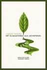 Het klimaatdebat als lachspiegel - Jurgen Tiekstra - 9789463192521