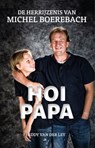 Hoi Papa - Eddy van der Ley - 9789463237628