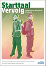 Starttaal vervolg 1F nederlands Leerwerkboek B - Anika Verhoog ; Meie Otten ; Irene Lugten ; Suzet Volders ; Annemarie Ulehake ; Sanne Bakker ; Femke Nieuwenhuizen ; Antje Diepersloot ; Ruud van den Belt - 9789463265362