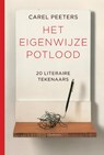 Het eigenwijze potlood - Carel Peeters - 9789463360326