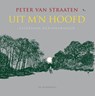 Uit m'n hoofd - Peter van Straaten - 9789463360739