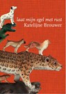 Laat mijn egel met rust - Katelijne Brouwer - 9789463362412