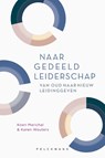 Naar gedeeld leiderschap - Koen Marichal ; Karen Wouters - 9789463371155