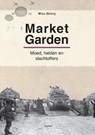 Operatie Market Garden - Wilco Gieling - 9789463382748
