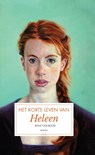 Het korte leven van Heleen - René van Rooij - 9789463383868