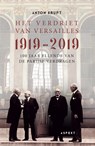 Het verdriet van Versailles 1919-2019 - Anton Kruft - 9789463385855