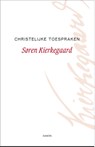 Christelijke toespraken - Søren Kierkegaard - 9789463402477