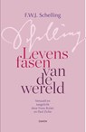 Levensfasen van de wereld - Friedrich Schelling - 9789463403566