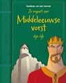 Zo regeert een Middeleeuwse vorst zijn rijk - Catherine Chambers - 9789463412667