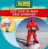 Dit doe je met een schroef - Nancy Dickmann - 9789463414982