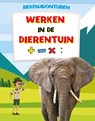 Werken in de dierentuin - John Allan - 9789463416900