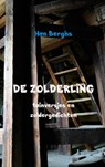 De zolderling - Han Berghs - 9789463420242