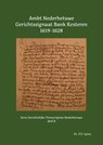 Ambt Nederbetuwe Gerichtssignaat Kesteren 1619-1628 - P.D. Spies - 9789463455435