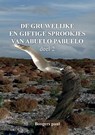 De gruwelijke en giftige sprookjes van Abuelo Pabuelo deel 2 - Paul Boogers - 9789463457392