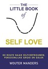 The Little Book of Self Love - Wouter Manders - 9789463458535