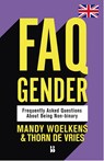 FAQ Gender - Mandy Woelkens ; Thorn de Vries - 9789463494588