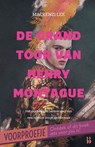 De grand tour van Henry Montague - voorproefje - Mackenzi Lee - 9789463494793