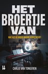 Het broertje van - Carlie van Tongeren - 9789463496216