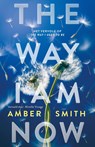 The way I am now - Amber Smith - 9789463496438
