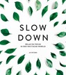Slow down - Jo Peters - 9789463542418