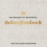 Van dreumes tot brugpieper schoolfotoboek -  - 9789463549219