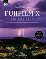 Fuji X Experttips - Rico Pfirstinger - 9789463561112