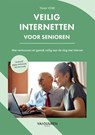 Veilig internetten voor senioren - Team VDM - 9789463564212