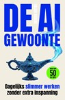 De AI-gewoonte - Arjan Broere - 9789463564311