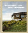 Groene architectuur voor een duurzame toekomst - Cayetano Cardelus Vidal - 9789463599351