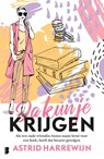 Ja kun je krijgen - Astrid Harrewijn - 9789463630290
