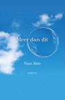 Meer dan dit - Vian Moo - 9789463650045