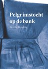 Pelgrimstocht op de bank - Henrike Brunsting - 9789463653404