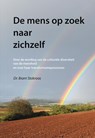 De mens op zoek naar zichzelf - Bram Stokroos - 9789463653510