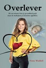Overlever - Fiona Waddell - 9789463654340